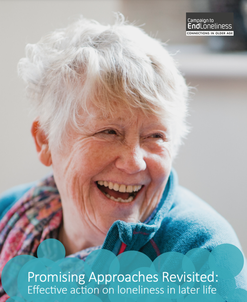 Front page of the report. The text says 'Promising approaches revisited: Effective action on loneliness in later life.' The image is a photo of an older woman laughing.