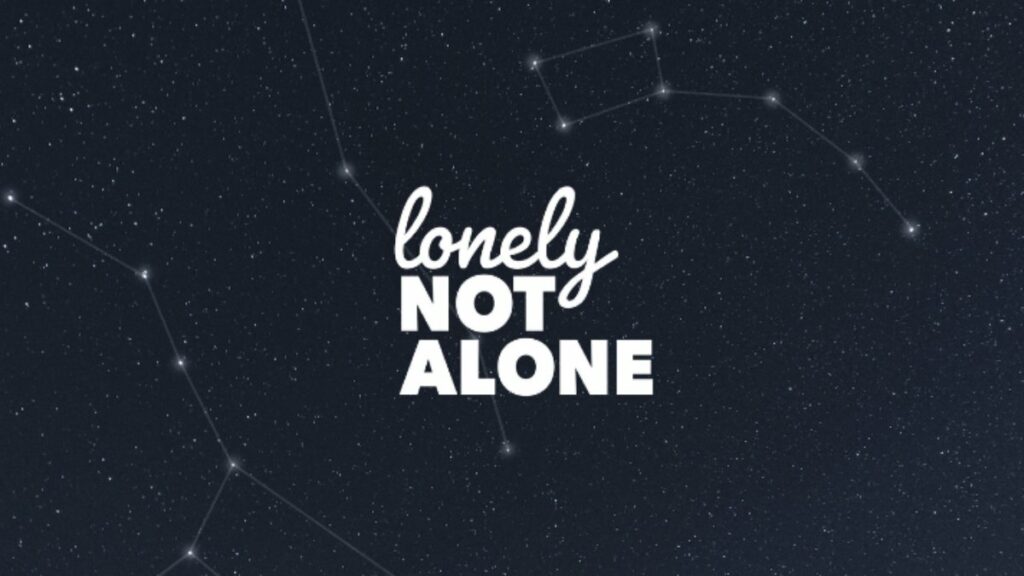 Lonely not alone